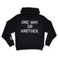 One Way Or Another Hand Stitched Hoodie